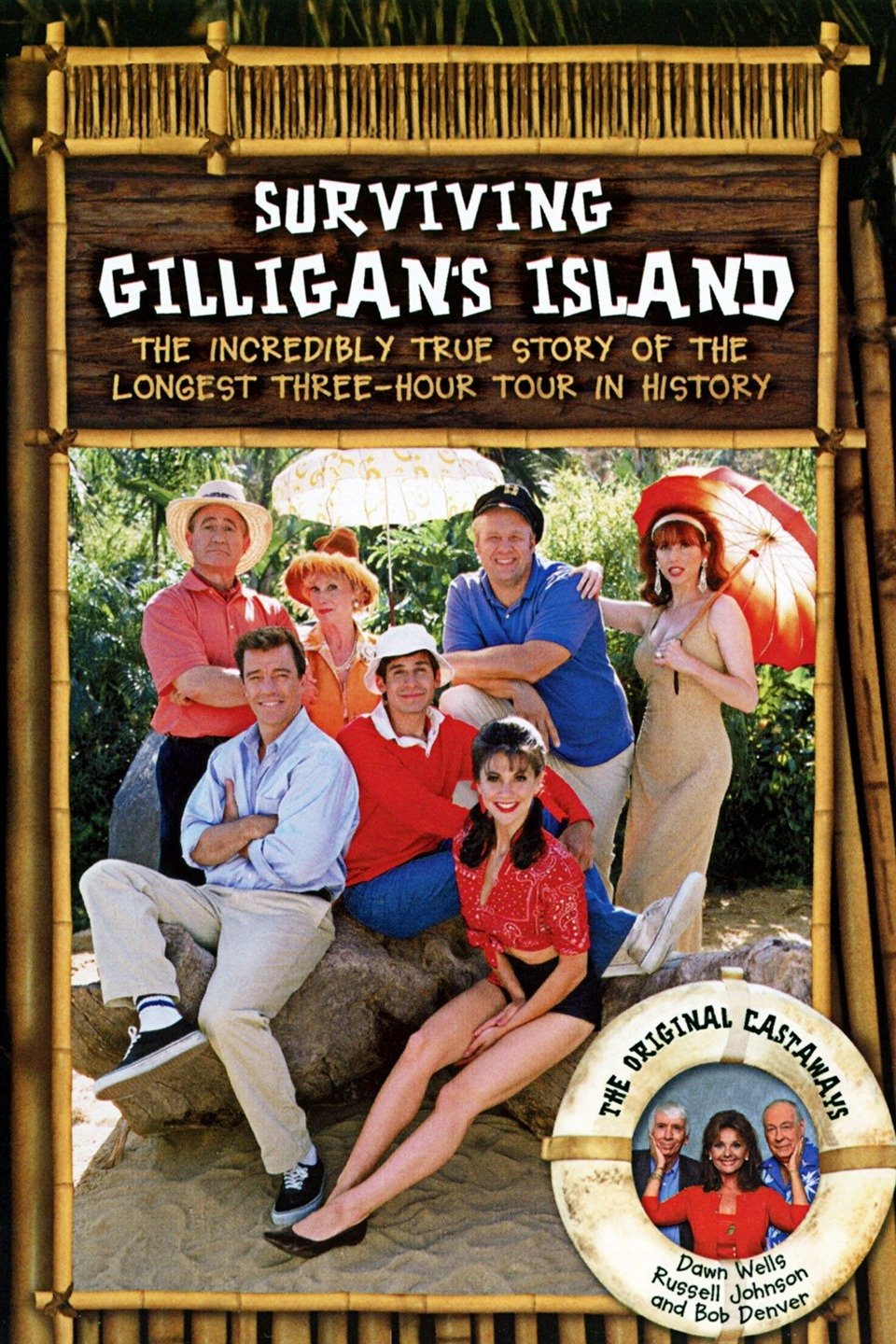 Surviving Gilligan's Island: The Incredibly True Story of the Longest Three Hour Tour in History poster