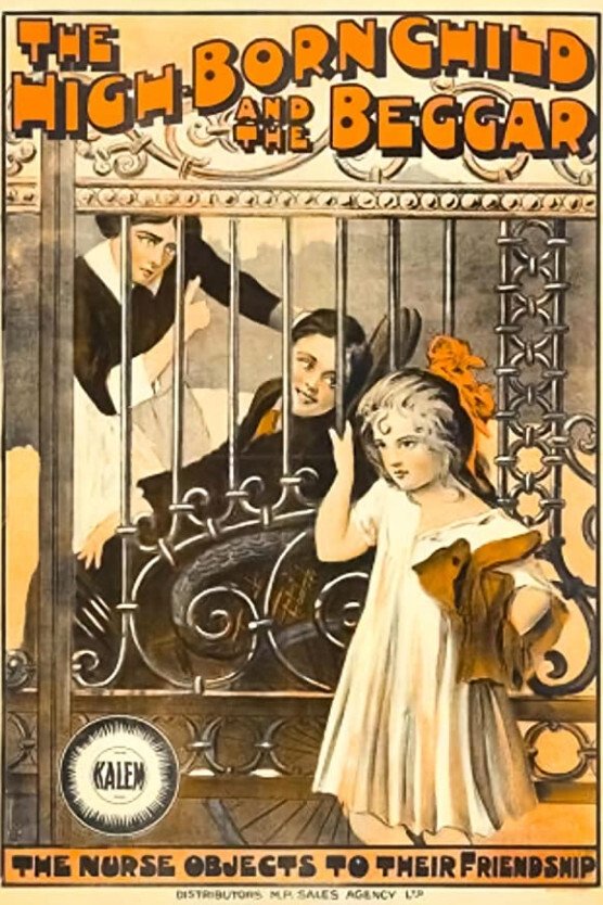 The High-Born Child and the Beggar poster